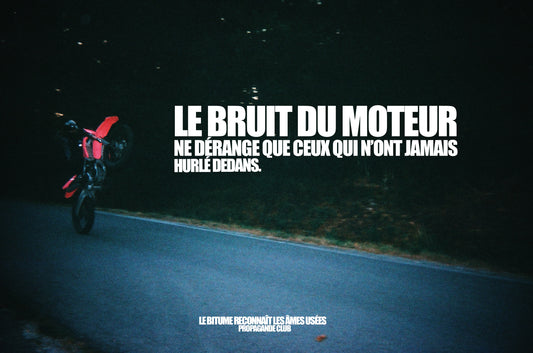 LE BRUIT DU MOTEUR